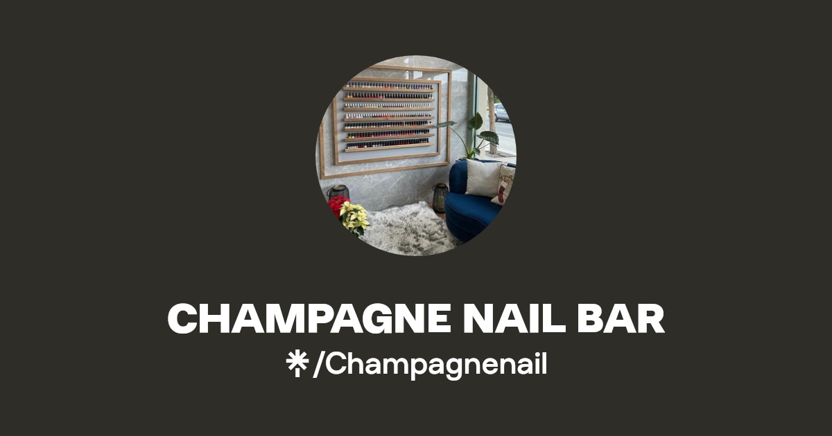 Champagne Nail Bar in Santa Barbara, CA