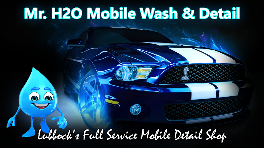Mr. H2O Mobile Wash & Detail in Lubbock, TX