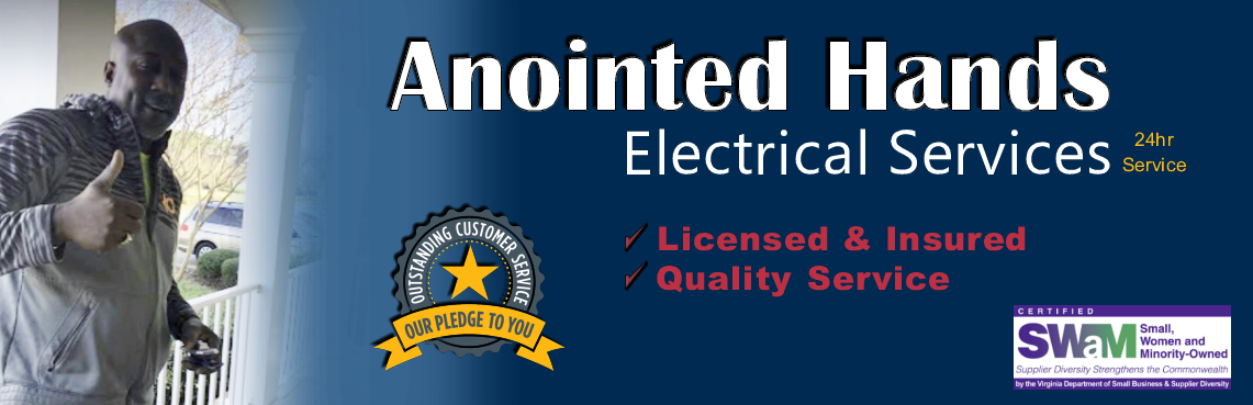 Anointed Hands Electrical Services in Suffolk, VA