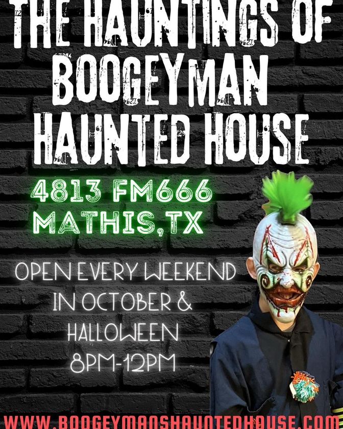 The Hauntings of Boogeyman Haunted House in Mathis, TX (2)