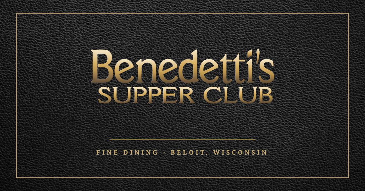 Benedetti's Supper Club in Beloit, WI