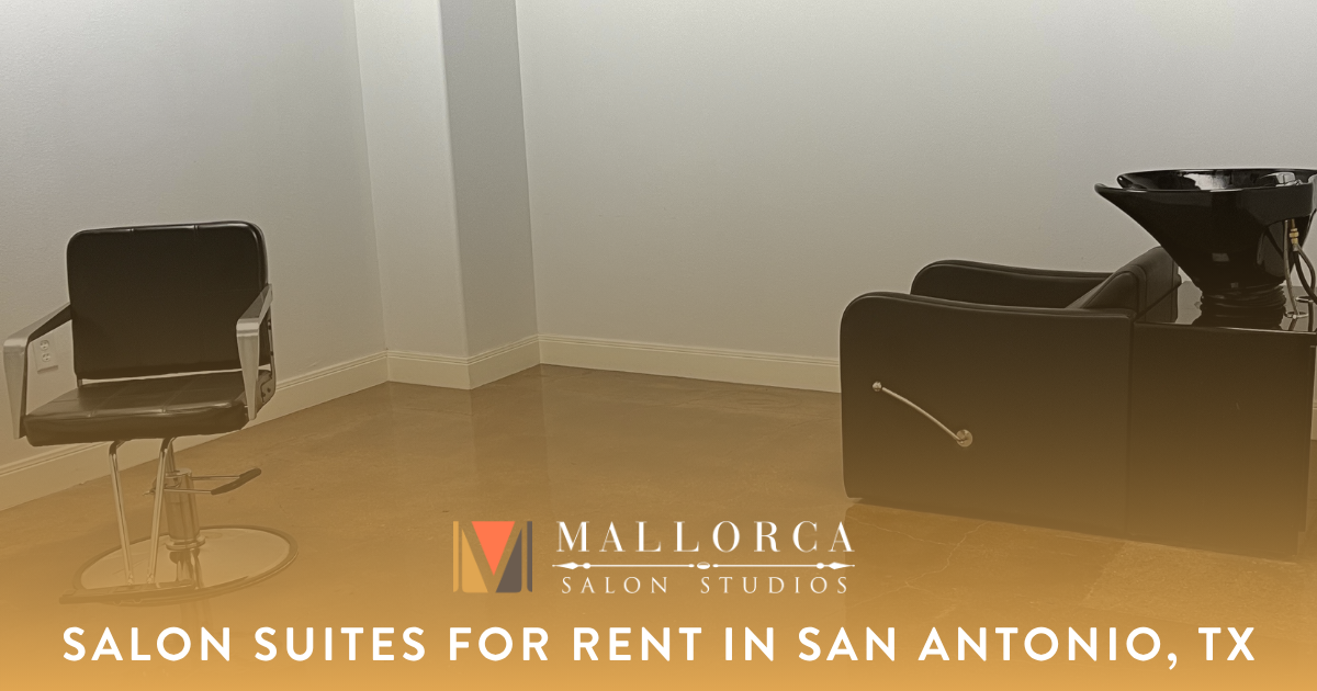Mallorca Salon Studios & Suites in San Antonio, TX