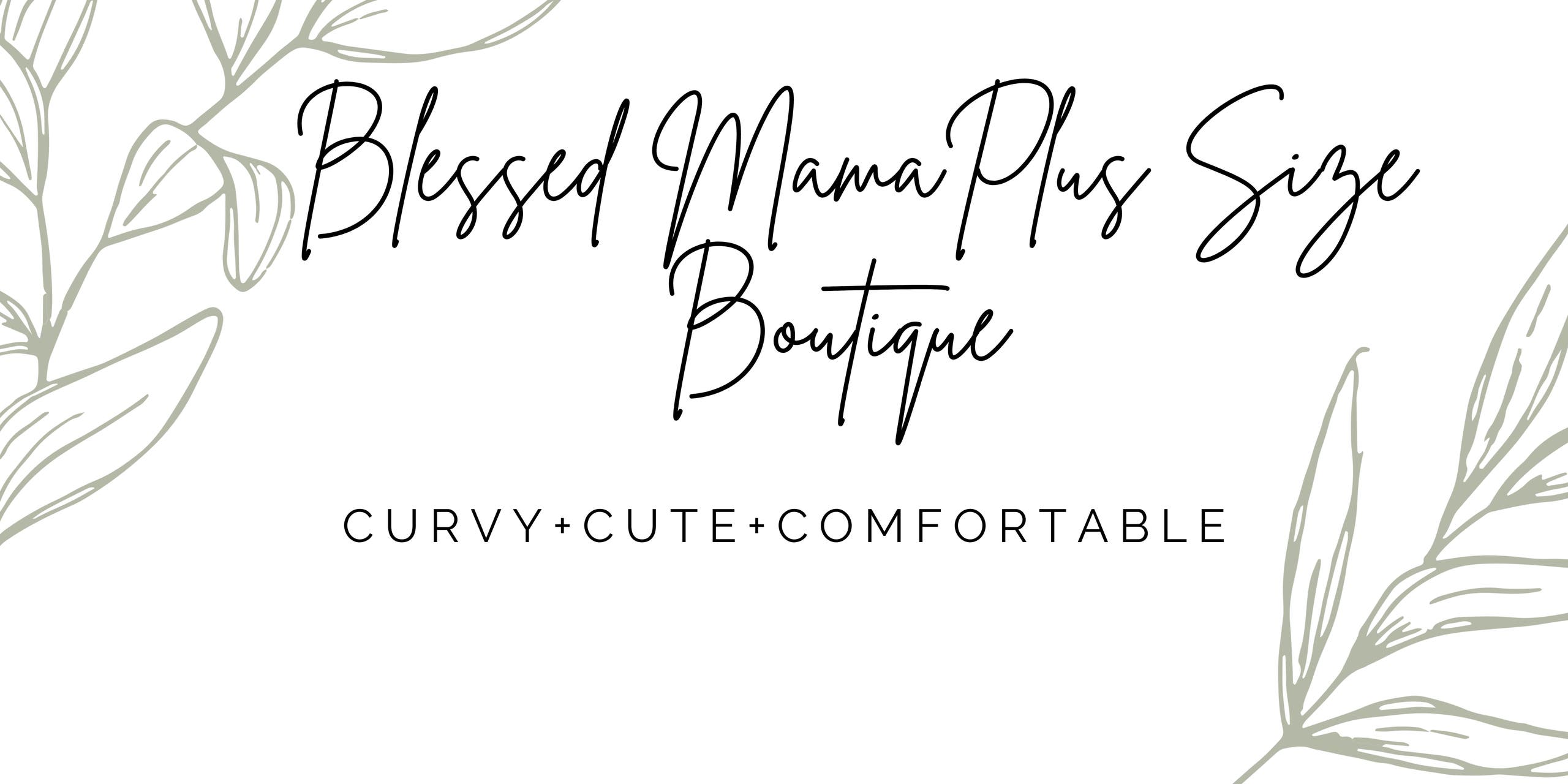 Blessed Mama Plus Size Boutique in Lenoir, NC