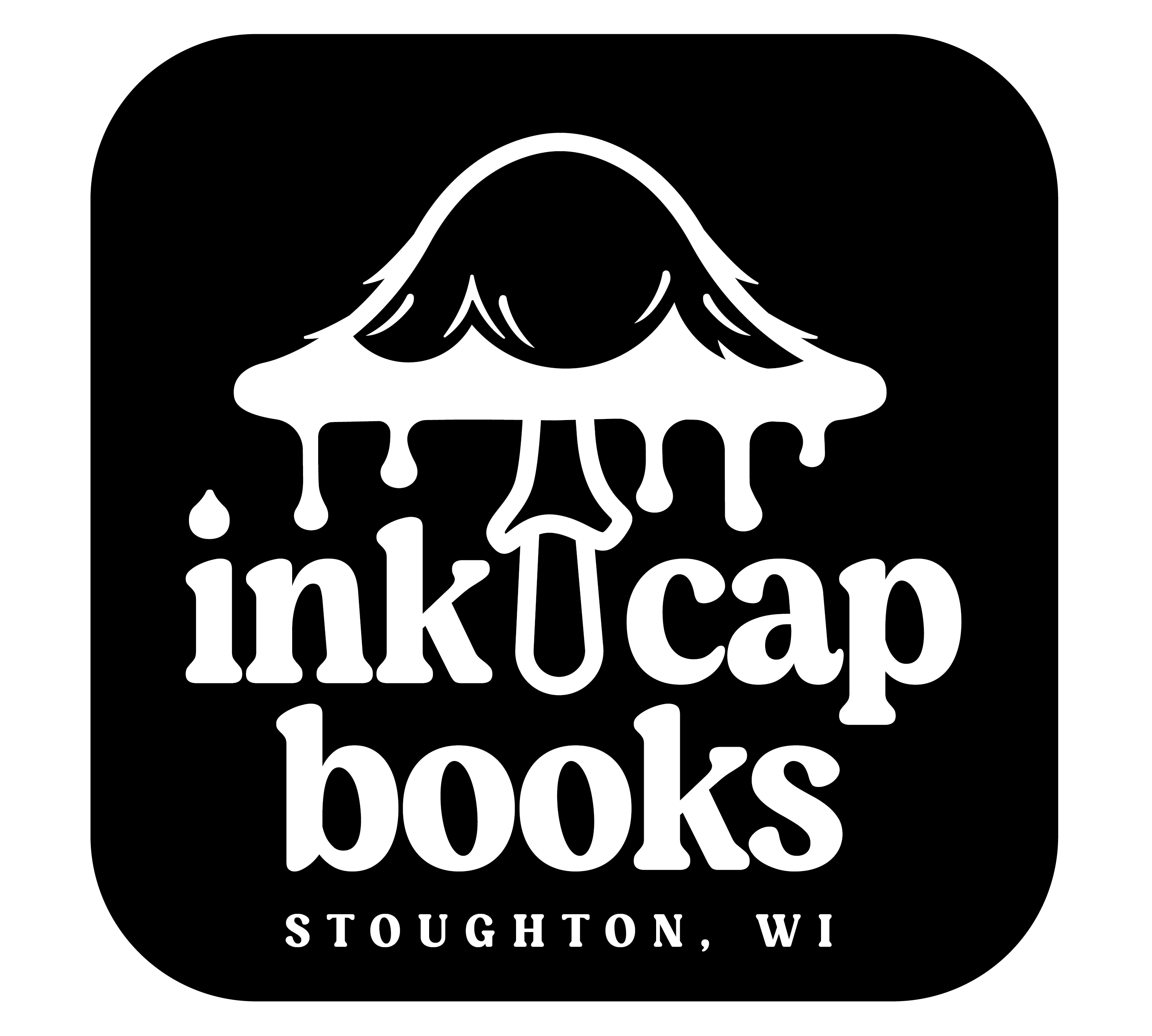 Ink Cap Books LLC in Stoughton, WI
