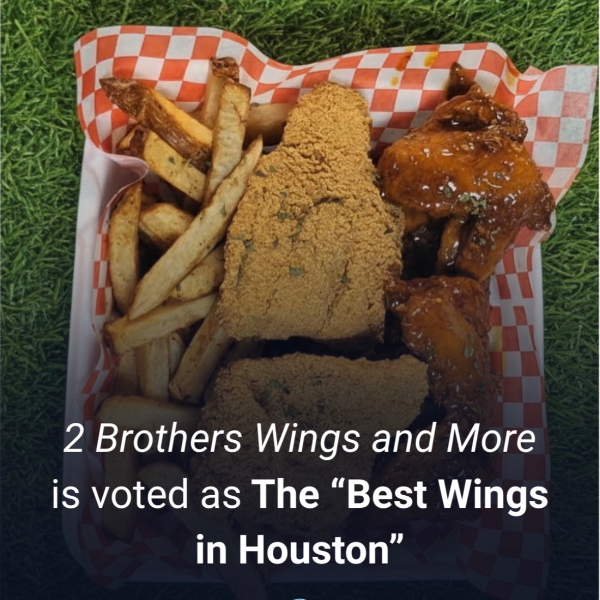 2 Brothers Wings & More in Houston, TX