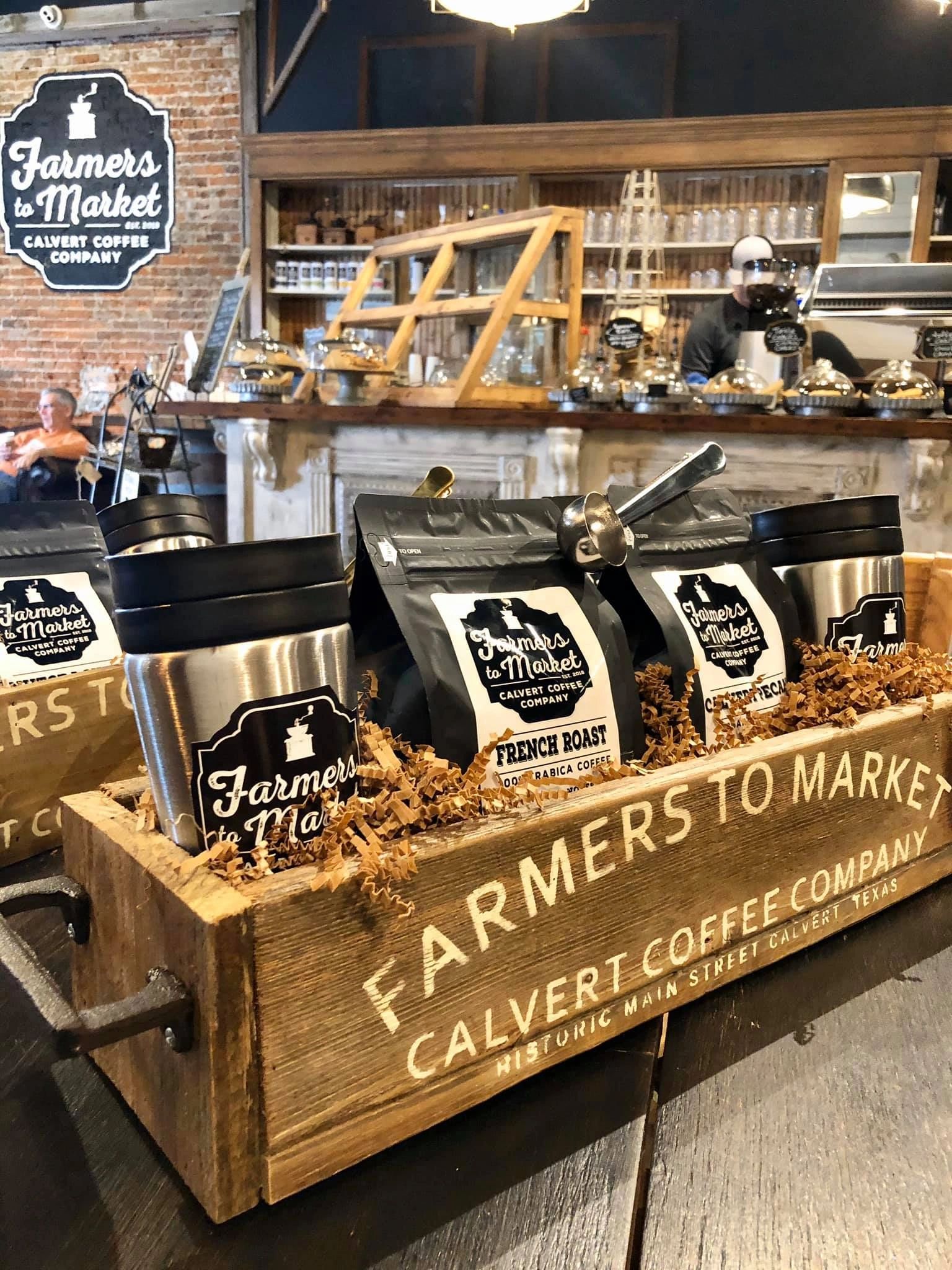 Farmers To Market —Calvert Coffee Co. in Calvert, TX