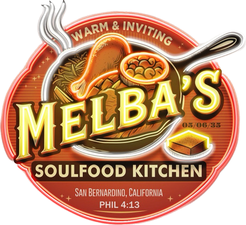 MELBA’S SOULFOOD KITCHEN in San Bernardino, CA