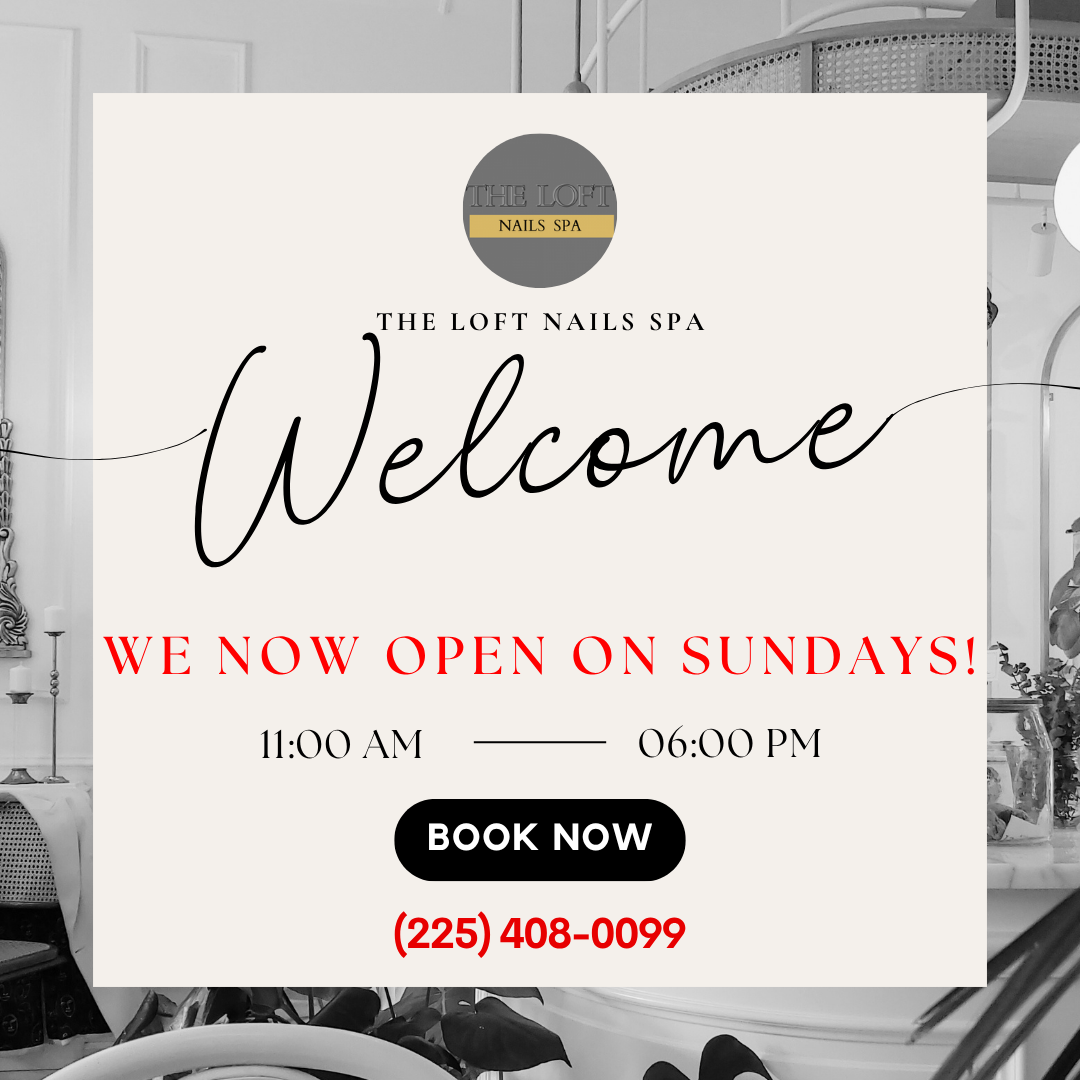 The Loft Nails Spa in Baton Rouge, LA