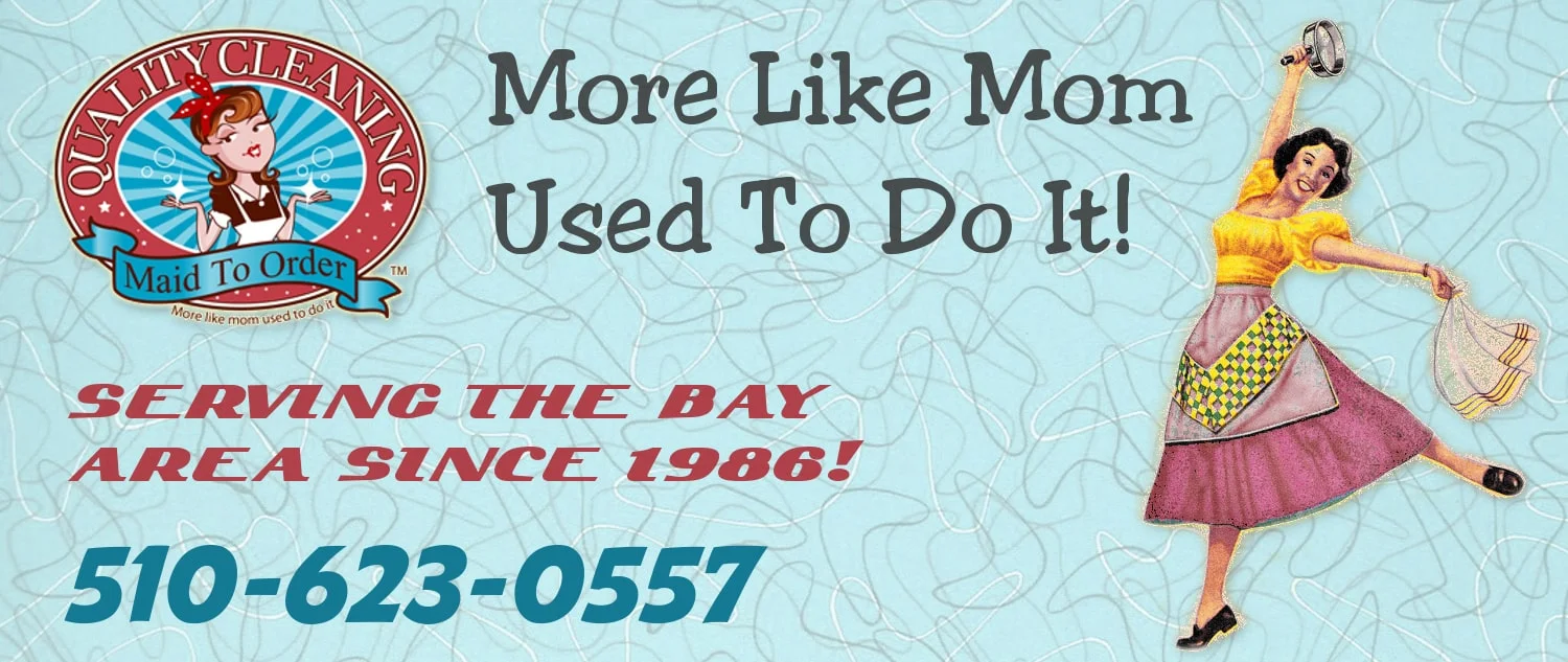 Quality cleaning maid to order in Fremont, CA