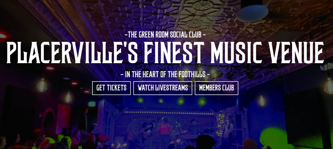 The Green Room Social Club in Placerville, CA