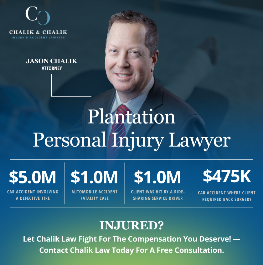 Chalik & Chalik Injury and Accident Lawyers in Plantation, FL