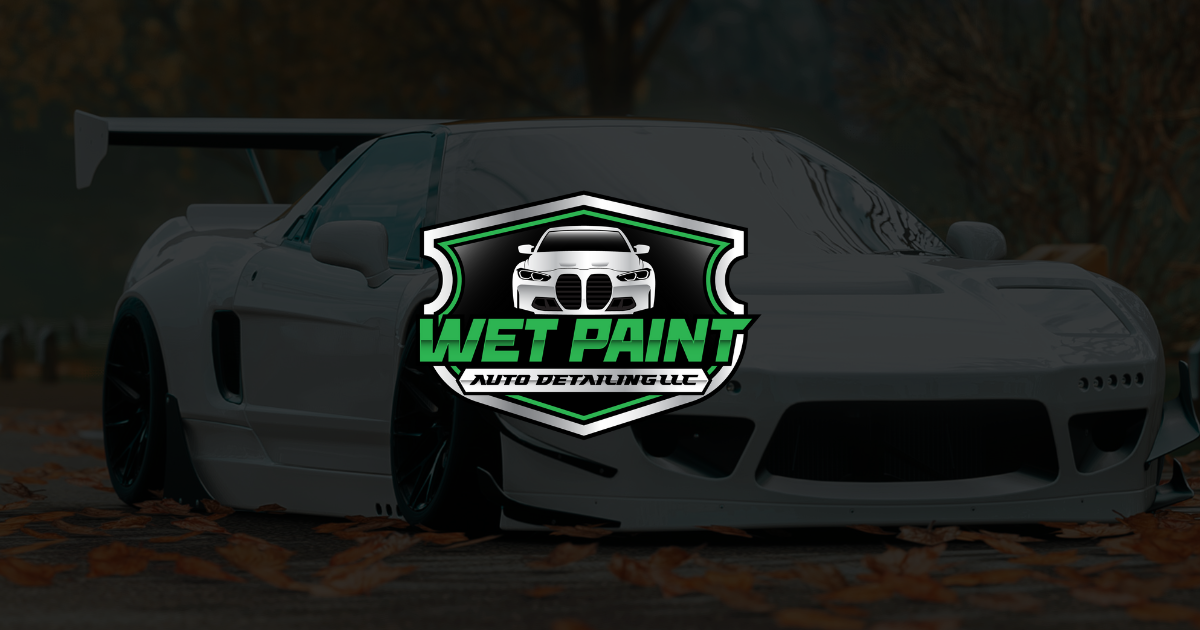 Wet Paint Automotive Car Detailing, Ceramic Coating, and PPF in Roseville, CA