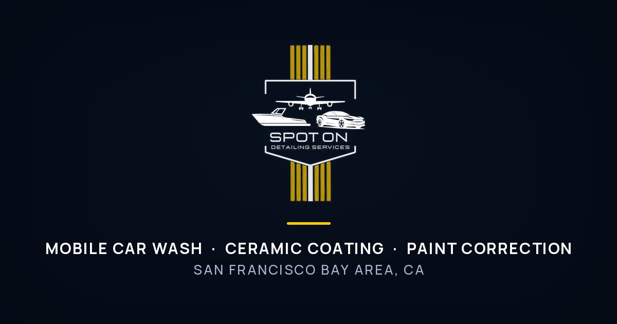 Spot On Mobile Wash and Detailing in Dublin, CA