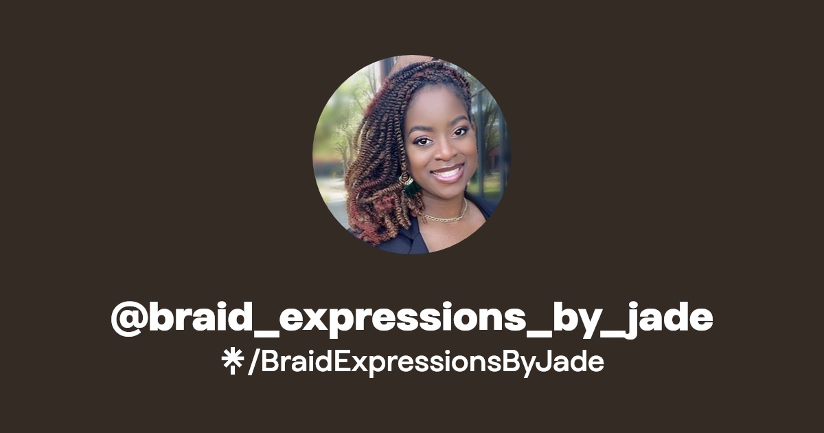 Braid Expressions By Jade (Appointments are required; we do not accommodate walk-ins or same-day bookings) in Houston, TX