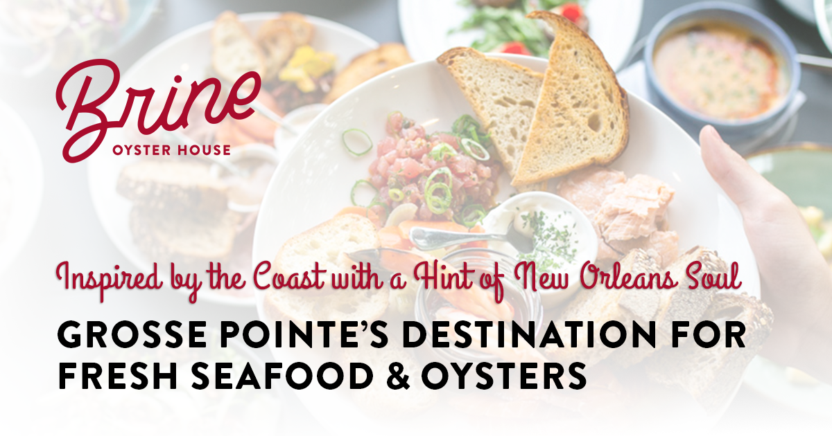 Brine Oyster House in Grosse Pointe Park, MI