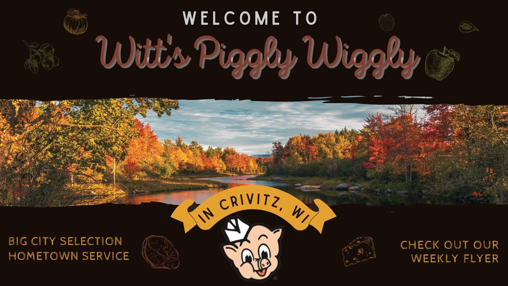 Witt’s Piggly Wiggly in Crivitz, WI