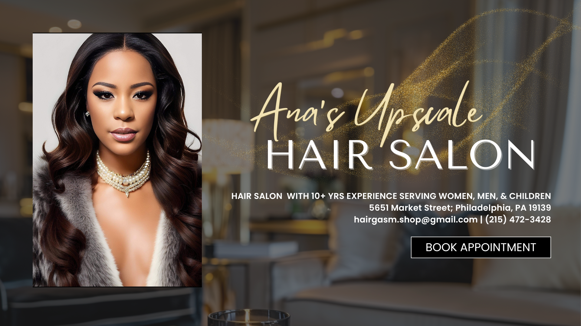 Ana's Upscale Hair Salon in Philadelphia, PA