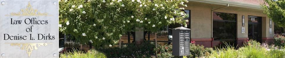 Law Offices of Denise L. Dirks in Rocklin, CA