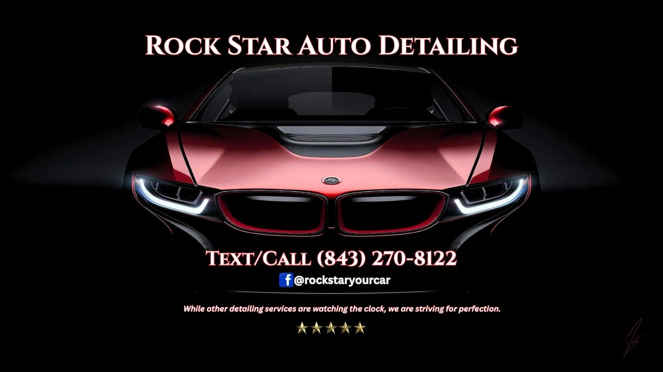 Rock Star Auto Detailing - Charleston Area Car Detailing Service in Johns Island, SC