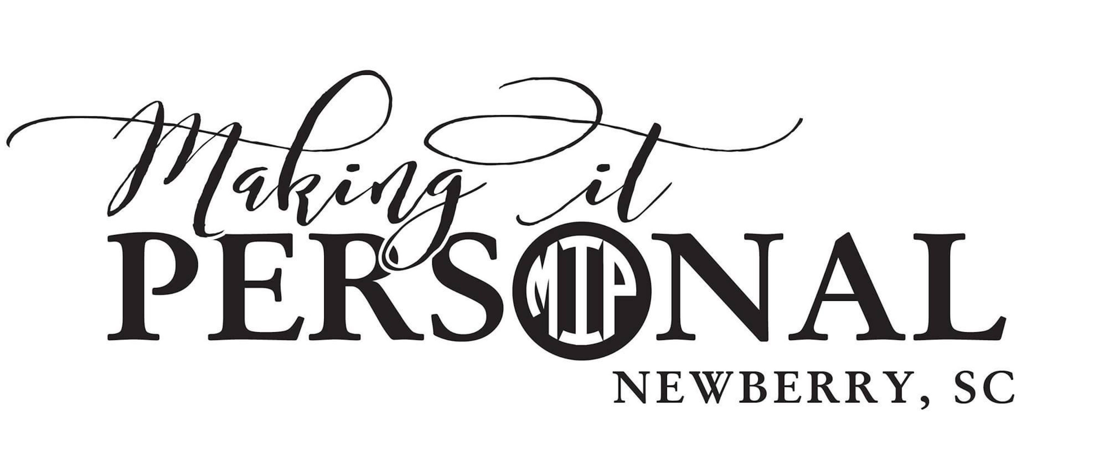 Making It Personal in Newberry, SC