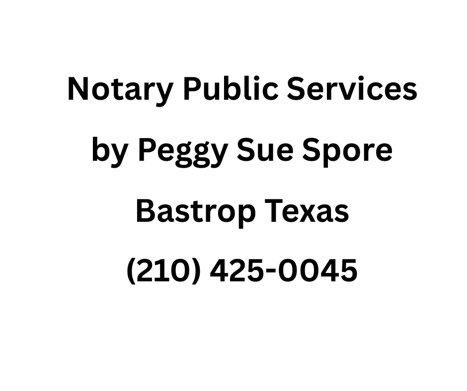 Notary Service Business LLC in Bastrop, TX