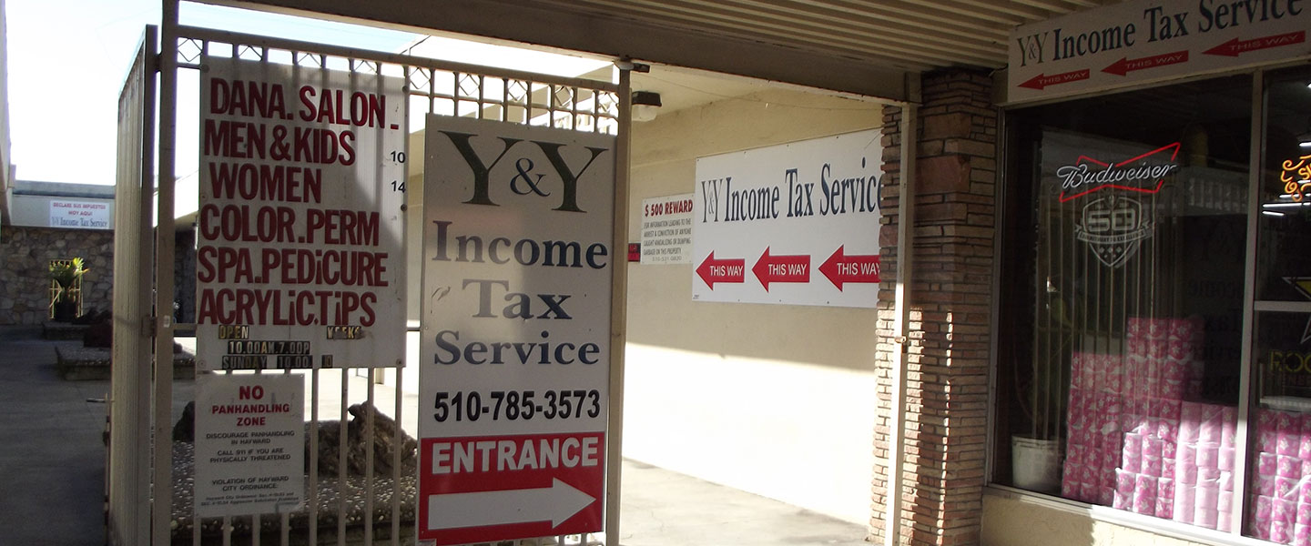 Y & Y Business Services, dba Y & Y Income Tax Service in Hayward, CA