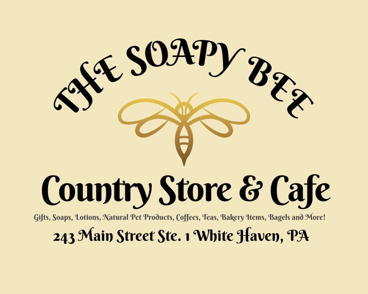 The Soapy Bee Country Store & Cafe in White Haven, PA