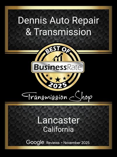 Dennis Auto Repair & Transmission in Lancaster, CA