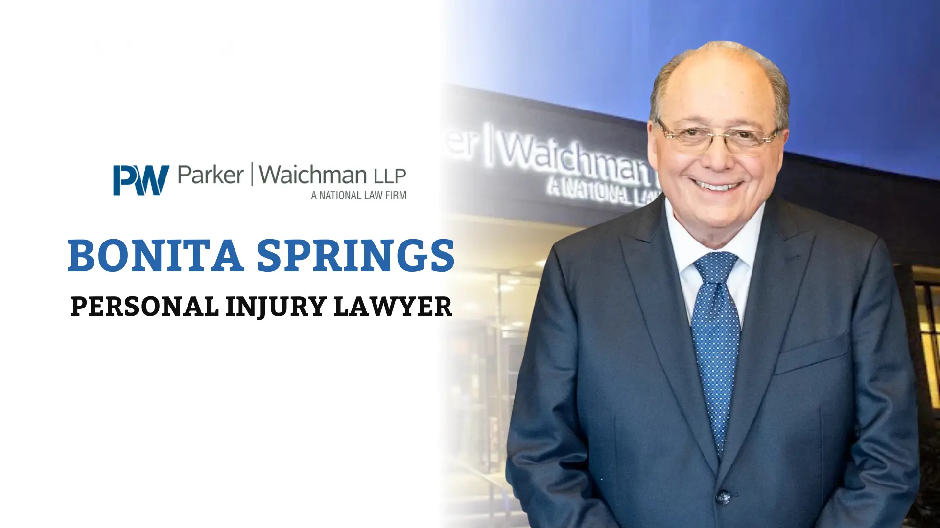 Parker Waichman LLP - Personal Injury Accident Attorneys in Bonita Springs, FL (6)