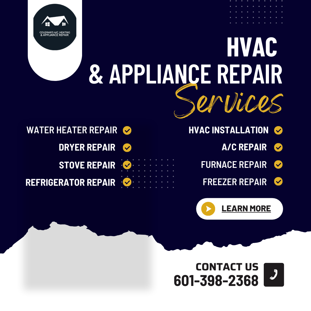 Coleman's A/C Heating & Appliance Repair in Crystal Springs, MS (3)