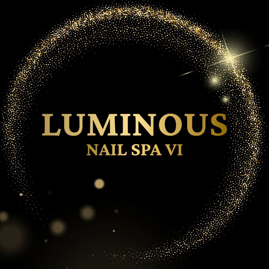 Luminous Nail Spa VI at Huber Heights in Huber Heights, OH