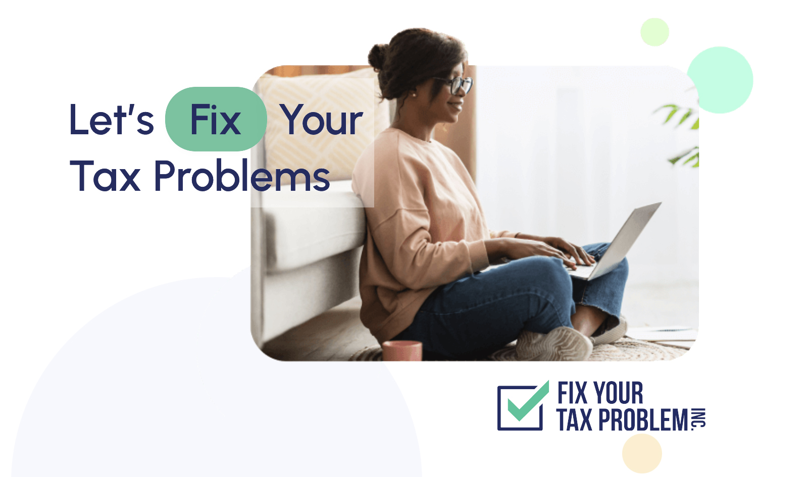 Fix Your Tax Problem Inc in Novato, CA