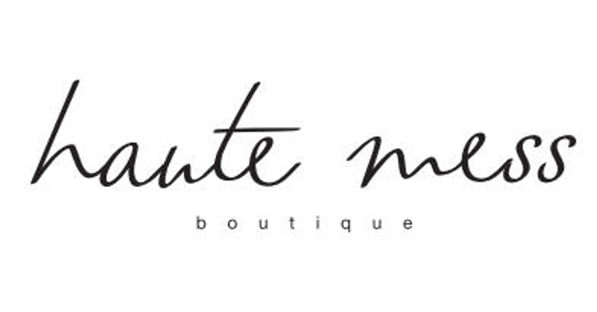 Haute Mess Boutique in Whittier, CA