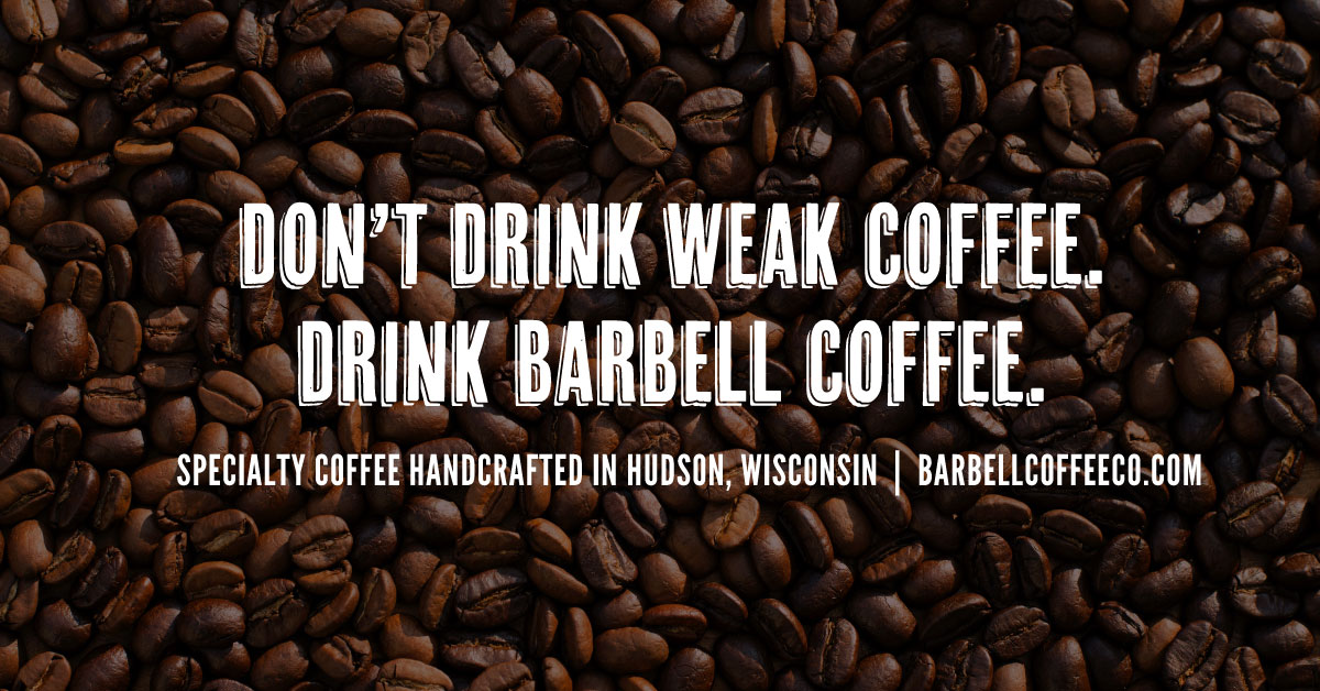 Barbell Coffee Company in Hudson, WI