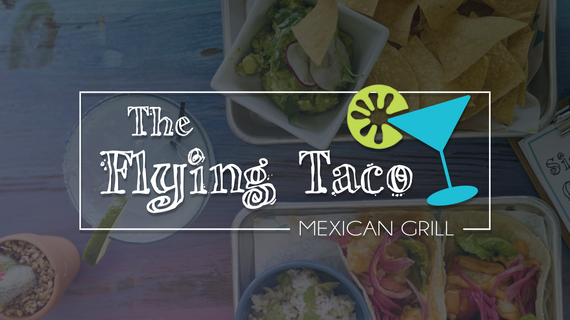 The Flying Taco Mexican Grill in Towanda, PA