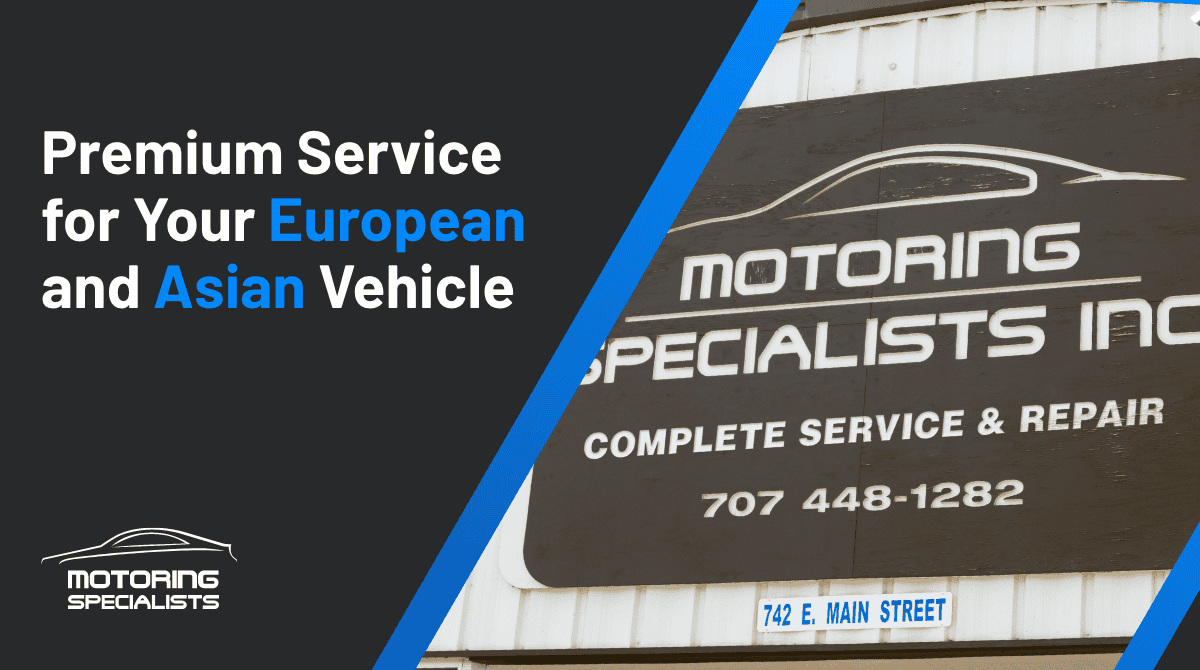 Motoring Specialists - Vacaville Auto Repair including BMW, Mercedes, Audi and Mini Cooper Vehicles in Vacaville, CA (5)