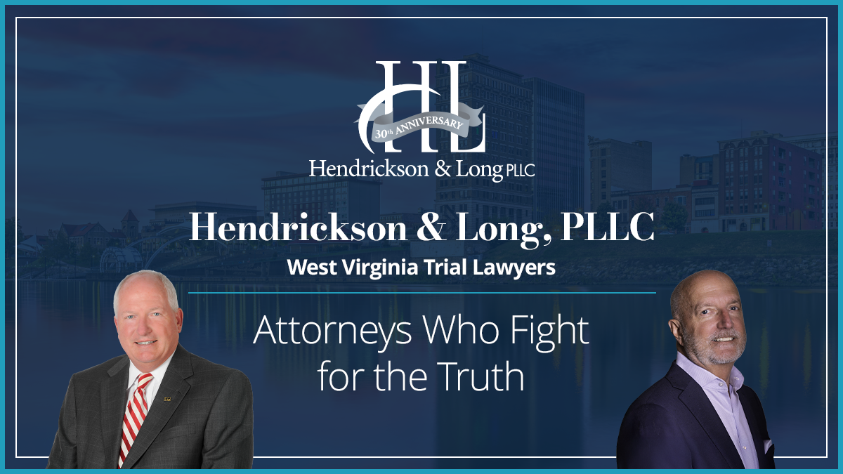 Hendrickson & Long PLLC in Charleston, WV
