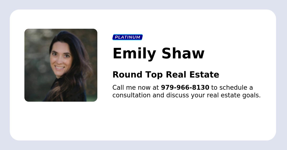 Emily Shaw Round Top Real Estate in Round Top, TX