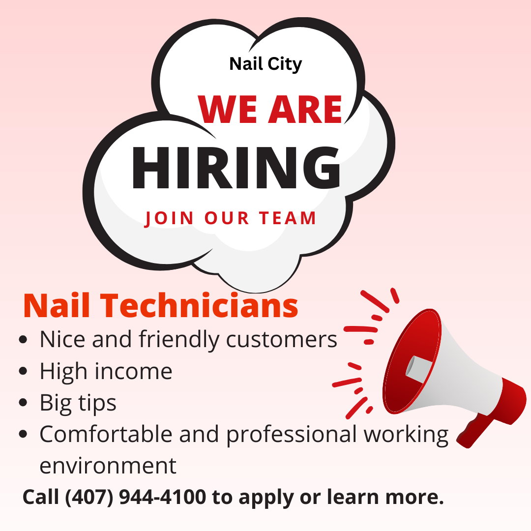 Nail City(need hiring nail technician in Kissimmee, FL (3)