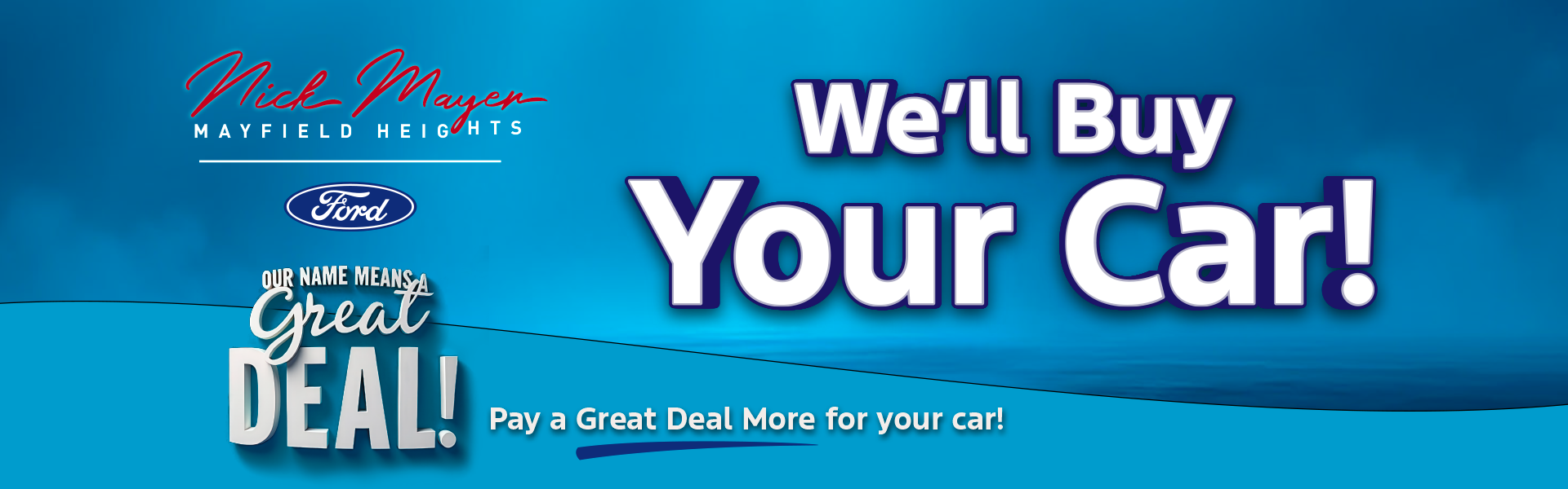Nick Mayer Ford Wickcliff in Wickliffe, OH