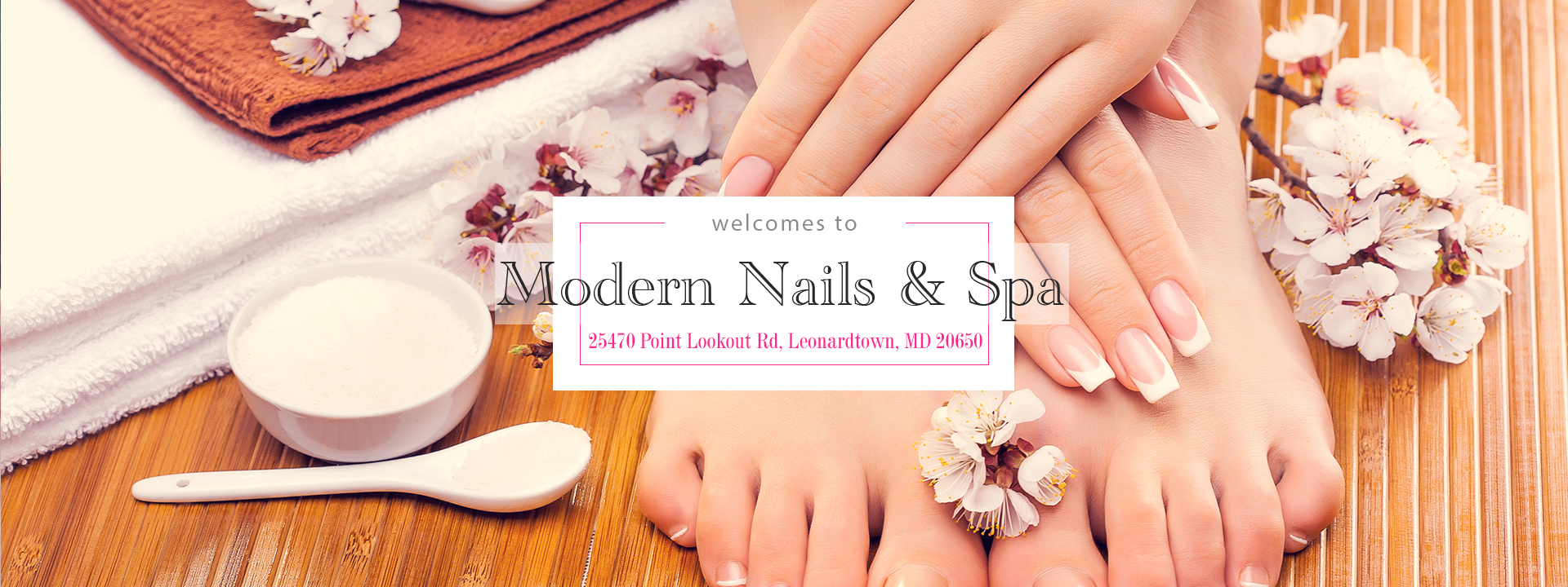 Modern Nails & Spa in Leonardtown, MD