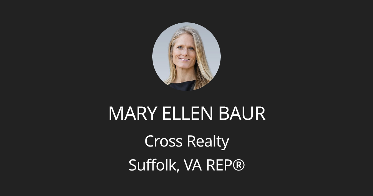 Mary Ellen Baur, REALTOR @ Cross Realty in Suffolk, VA (2)