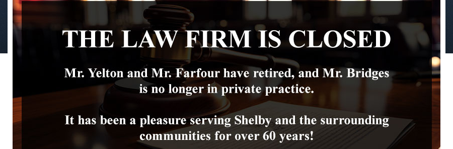 Yelton, Farfour & Bridges, P.A. - Bridges R John in Shelby, NC