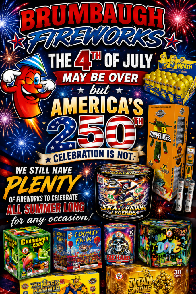 Brumbaugh Fireworks in Williamsburg, PA