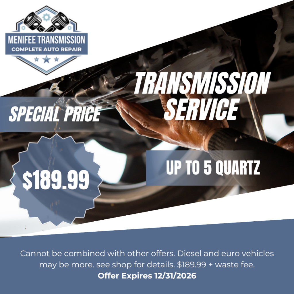 Menifee Transmission and Auto Repair in Sun City, CA