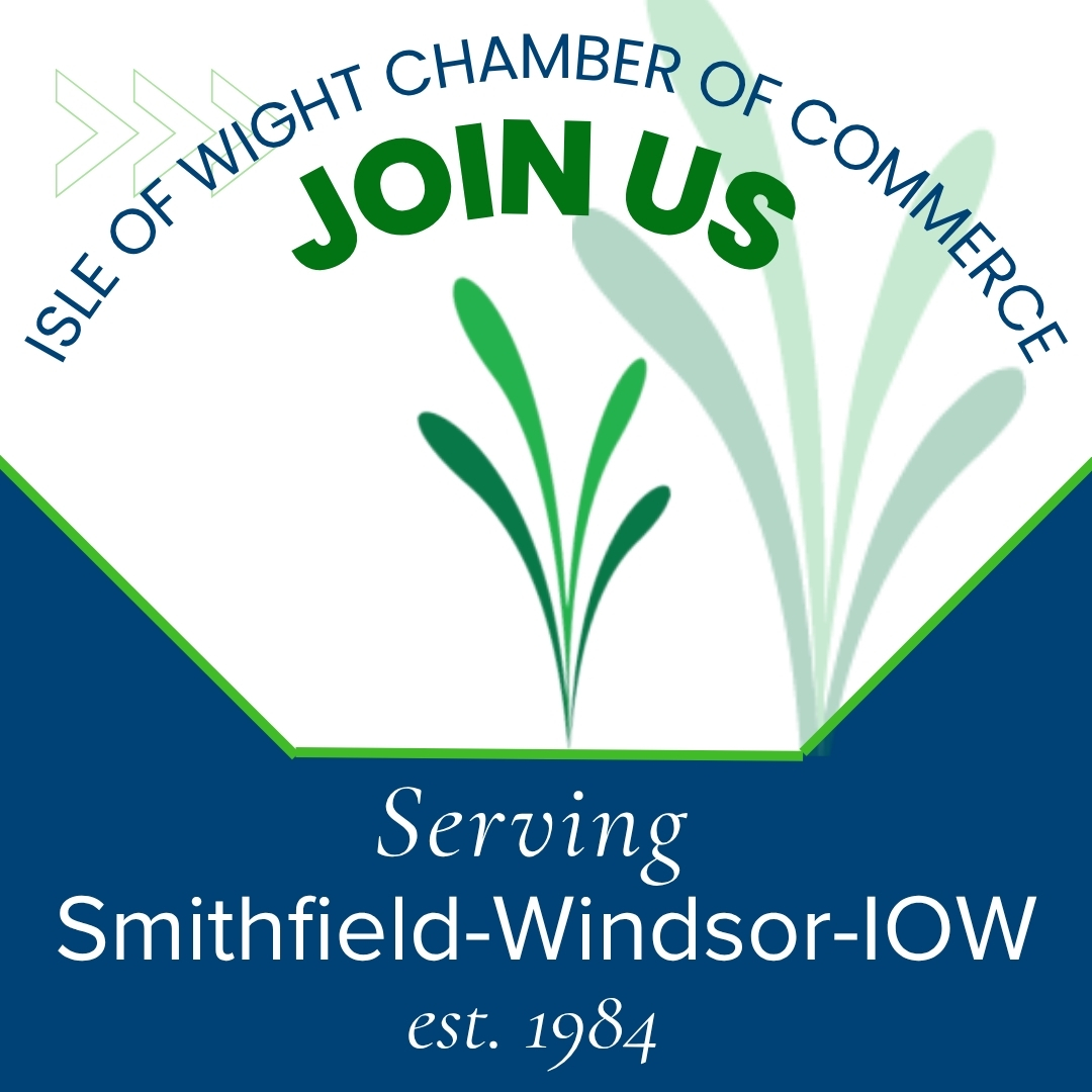 The Isle of Wight · Smithfield · Windsor Chamber of Commerce in Smithfield, VA