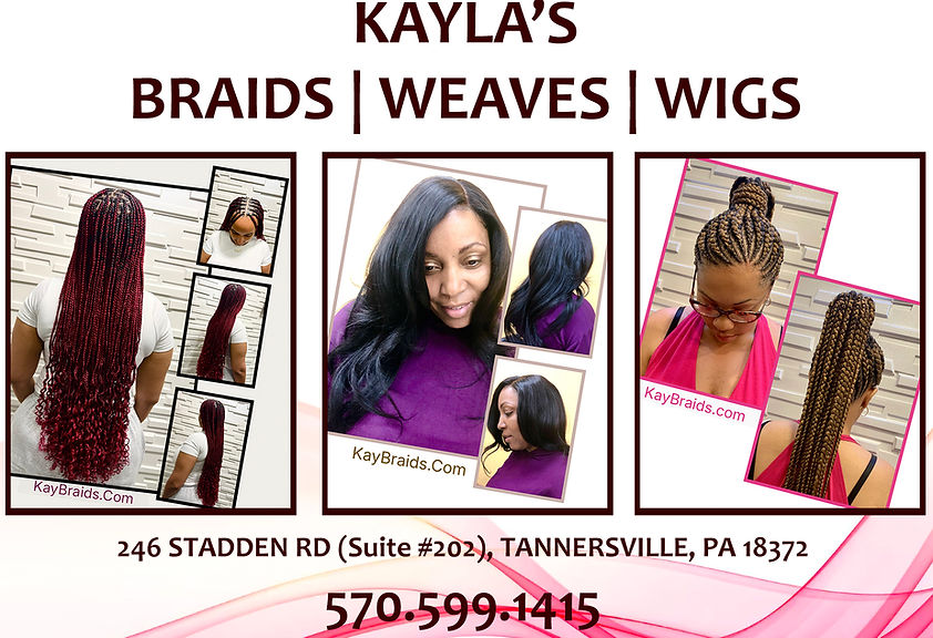 Kayla's Braids, Weaves & Wigs in Tannersville, PA