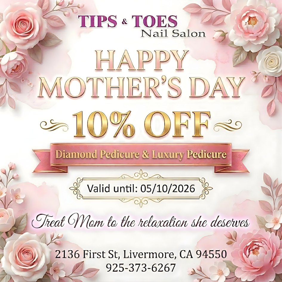 Tips & Toes Nail Salon in Livermore, CA (2)