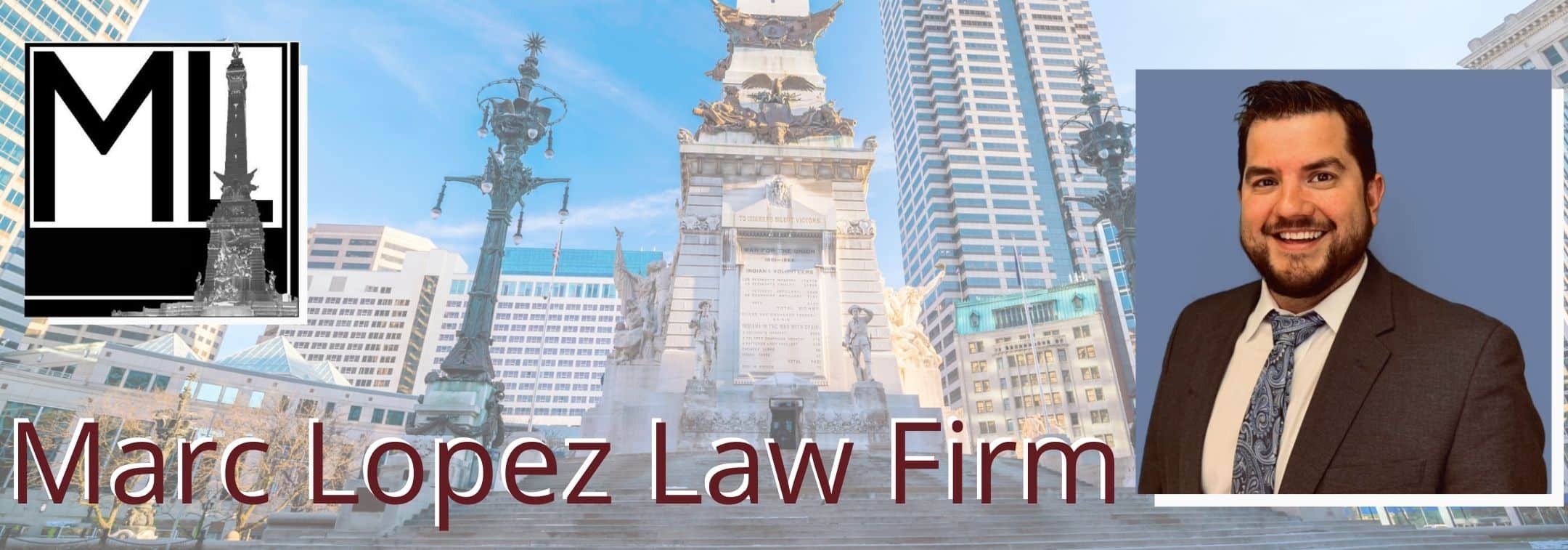Marc Lopez Law Firm in Indianapolis, IN