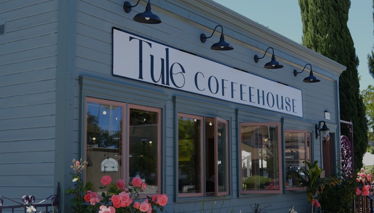 Tule Coffeehouse in Elk Grove, CA